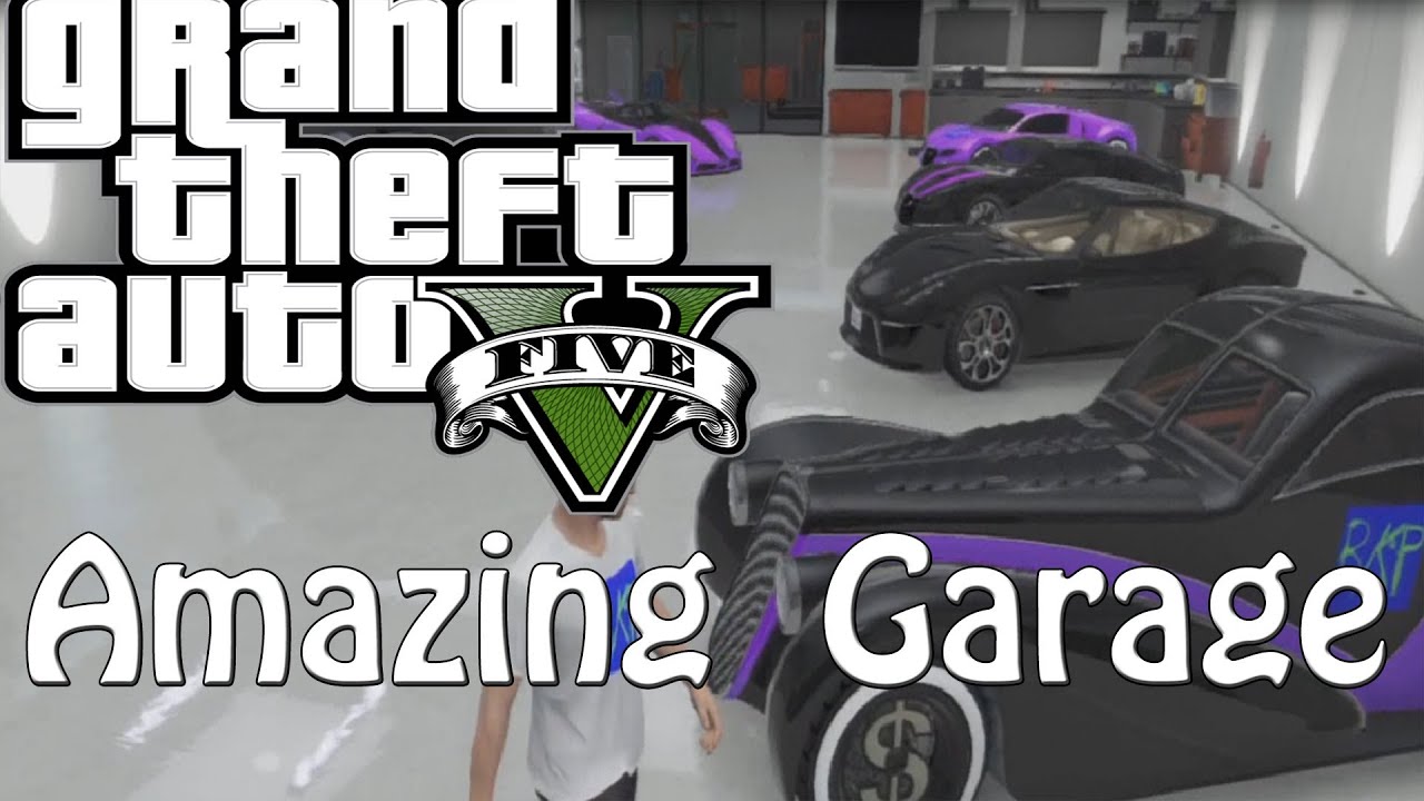 GTA 5 Online - Amazing GTA Garage Tour (GTA V) - YouTube