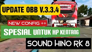 UPDATE OBB BUSSID V.3.3.4 TERBARU || SOUND HINO RK 8 || NEW CONFIG