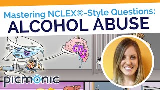 Mastering NCLEX®-Style Questions: Alcohol Abuse