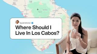 Where Should You Live in Los Cabos | Area Guide