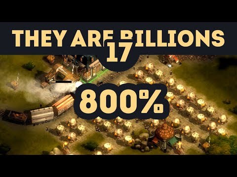 Видео: 800% Одинокий Лес и Гидроэлектростанция - They Are Billions - Кампания Новой Империи / Эпизод 17
