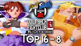 Downback Fightclub #6 Street Fighter Alpha 2 Tournament TOP 16  TOP 8