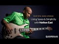 Electric Bass Lesson: Using Space &amp; Simplicity with @NathanEastMusic || ArtistWorks