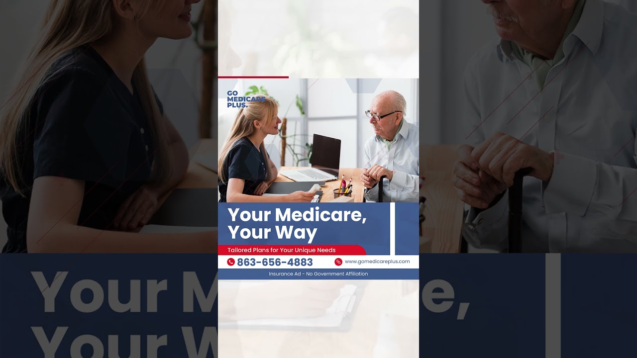 Your Medicare, Your Way | Go Medicare Plus