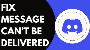 How To Fix Message Could Not Be Delivered In Discord