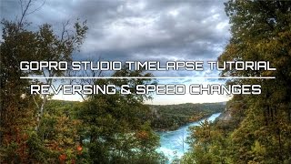 Gopro Studio Timelapse Tutorial Reversing And Speed Shift