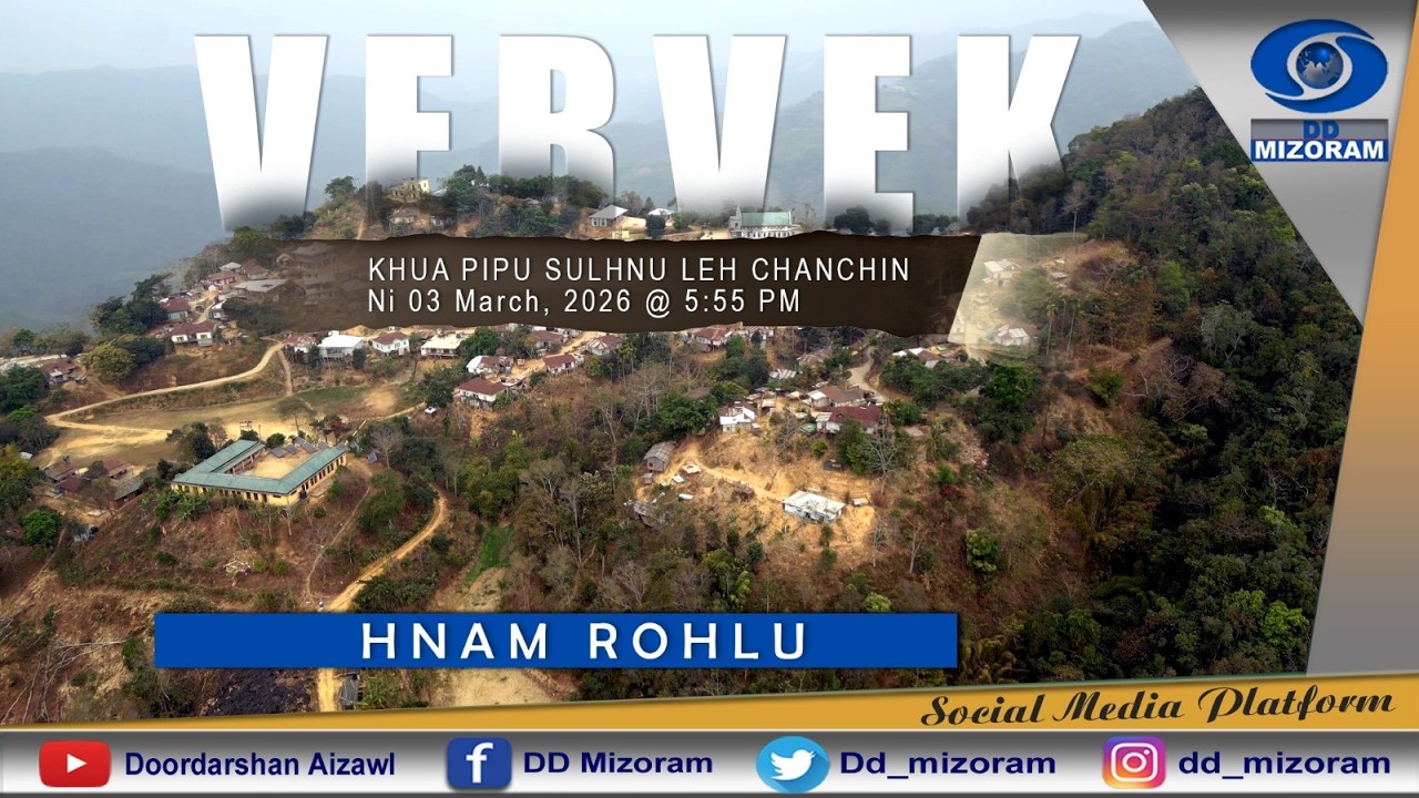 Hnam Rohlu - Vervek Khua Pipu sulhnu leh chanchin