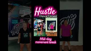 Mid-day movement break #HustleDanceFitness #beginnerfitness #WorkoutFromHome #beginnerworkouts