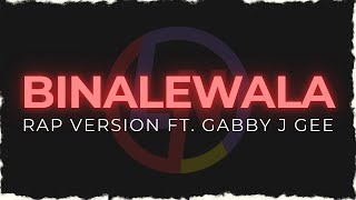 BIGSHOCKD - BINALEWALA ft. GABBY J GEE (karaoke) RAP VERSION ByRequest @ramzest5245
