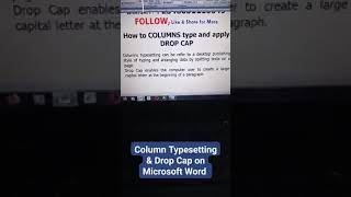 Microsoft Office Word Drop Cap and Column Effects.