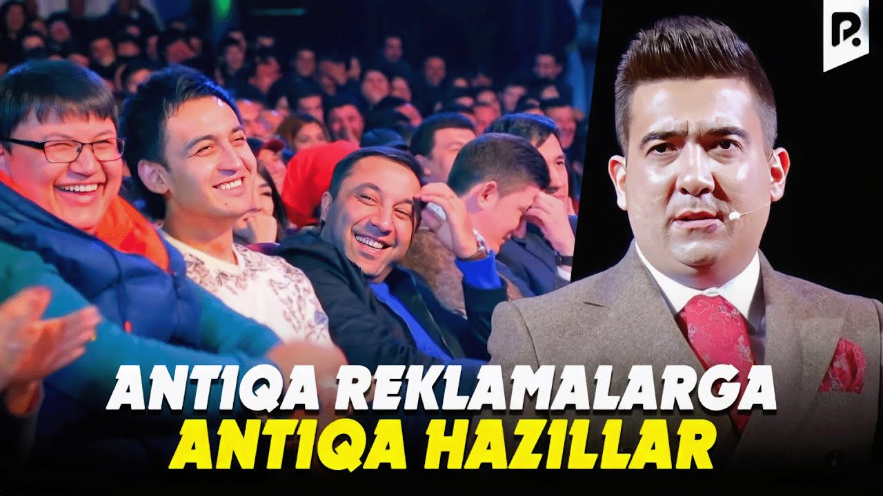 Qobil Karimberdiyev - Antiqa reklamalarga, antiqa hazillar