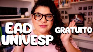UNIVESP Faculdade EAD Gratuita vale a pena Saiba mais sobre a instituicao como i