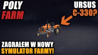 ZAGRAŁEM W NOWY POLSKI SYMULATOR FARMY!