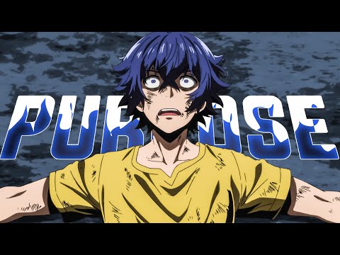 「AMV 」- Have your Purpose 🔥