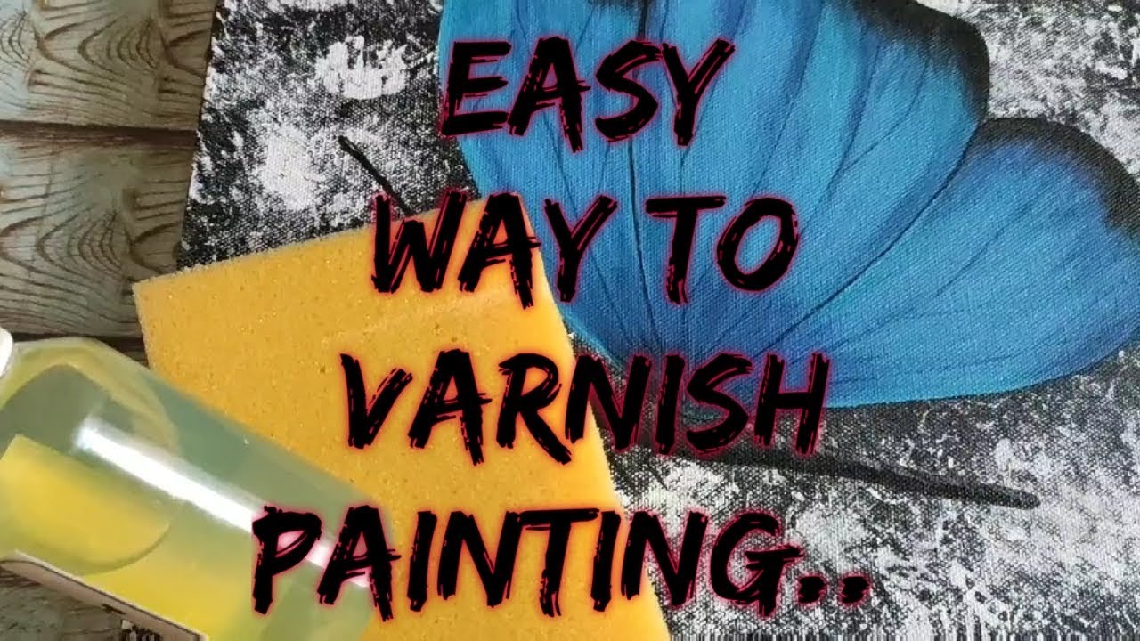 Varnishing oil and acrylic paintings Tips on framing for begginers 