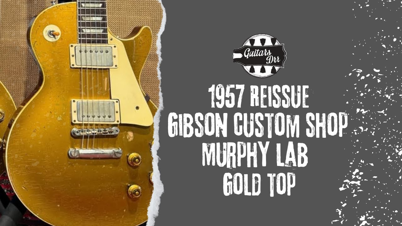 Gibson Les Paul Custom Shop Murphy Lab Ultra Heavy Aged 1957