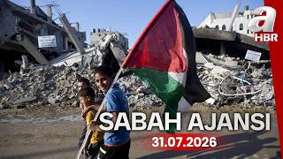Gazze'yi yeni Filistin hükümeti yönetecek - Sabah Ajansı - 31.07.2026 | A Haber
