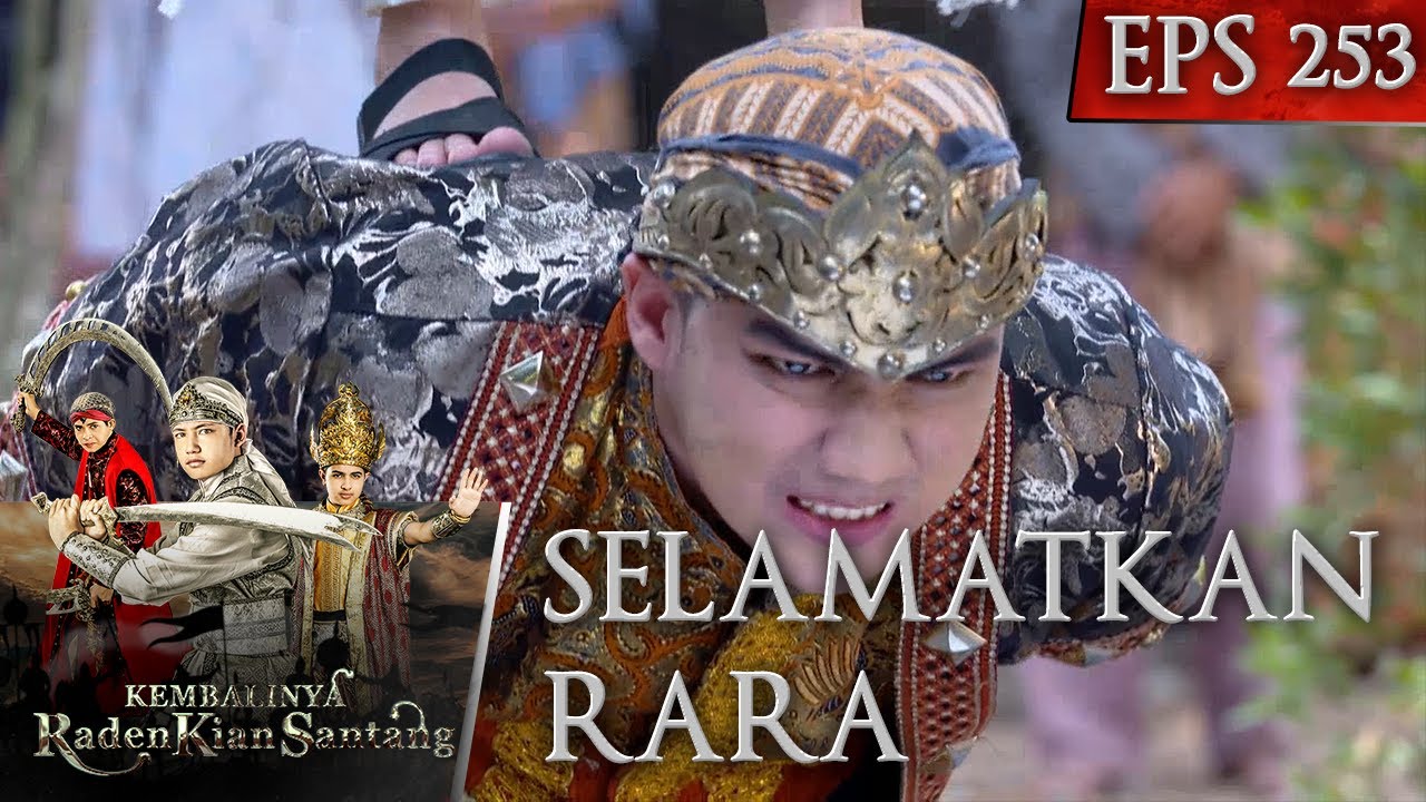 DRAMATIS! Walangsungsang Selamatkan Rara Santang - Kembalinya Raden Kian Santang Eps 253 PART 1