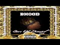 #2 MY DREAM (Produced by BHood Productions)