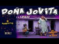 DOÑA JOVITA y EL LUICHO⭐humor y recursos de un "juglar" que se divide para multiplicarse