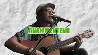 Slank - Anak Menteng | Cover by Ian Gasrux @RutesiProductionHouse