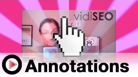 YouTube Annotations Guide