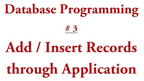 VB.Net Database Programming #3 Inserting Records in Database through App (In Urdu) with Source Code