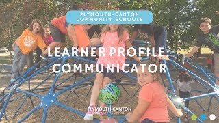P-CCS Learner Profile: Communicator