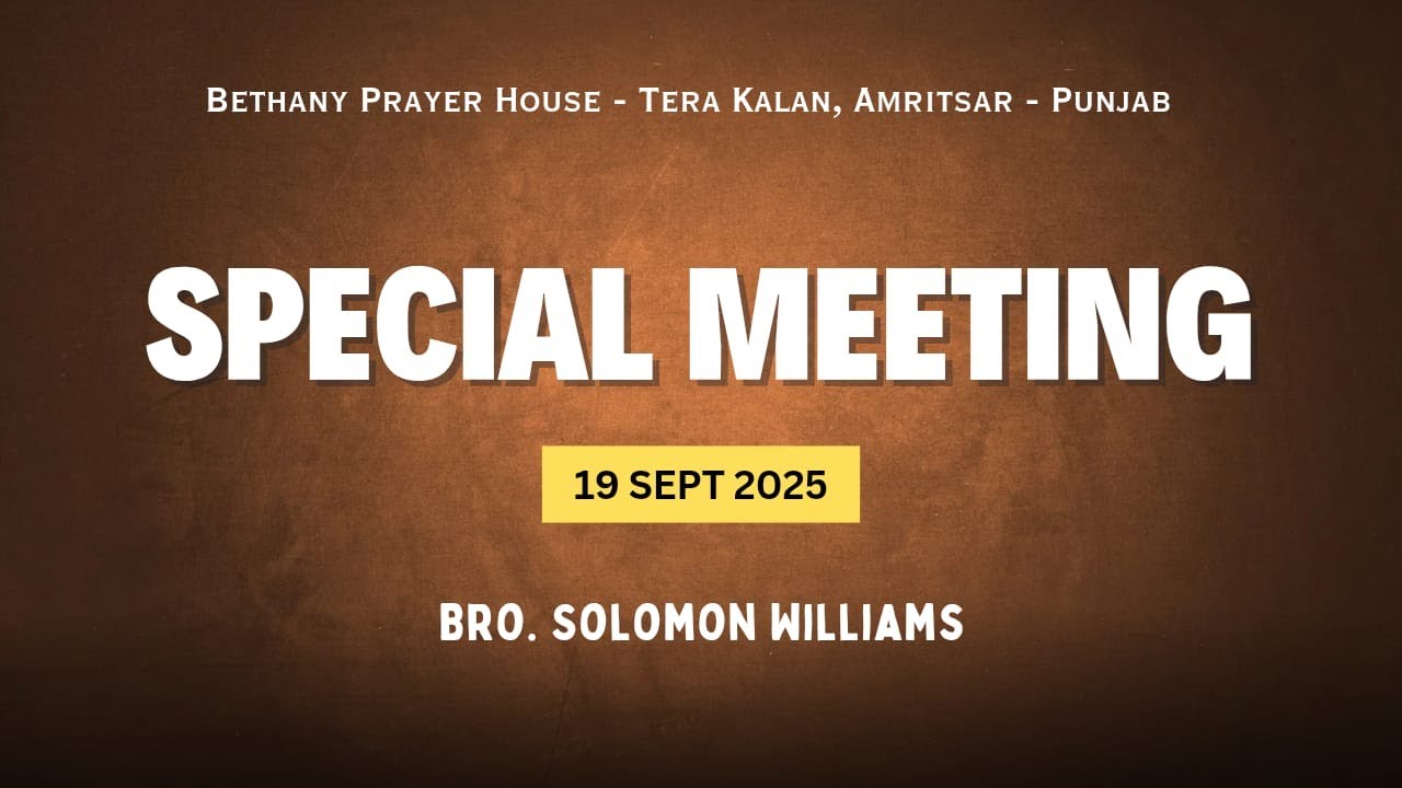 Special meeting || Bethany Prayer house, tera kalan || punjab