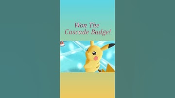 Beat Misty & Earned The Cascade Badge! #pokemon #letsgopikachu #cascadebadge