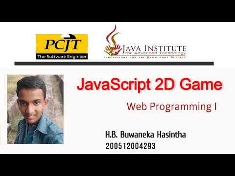 JavaScript 2D Game | Web Programming I