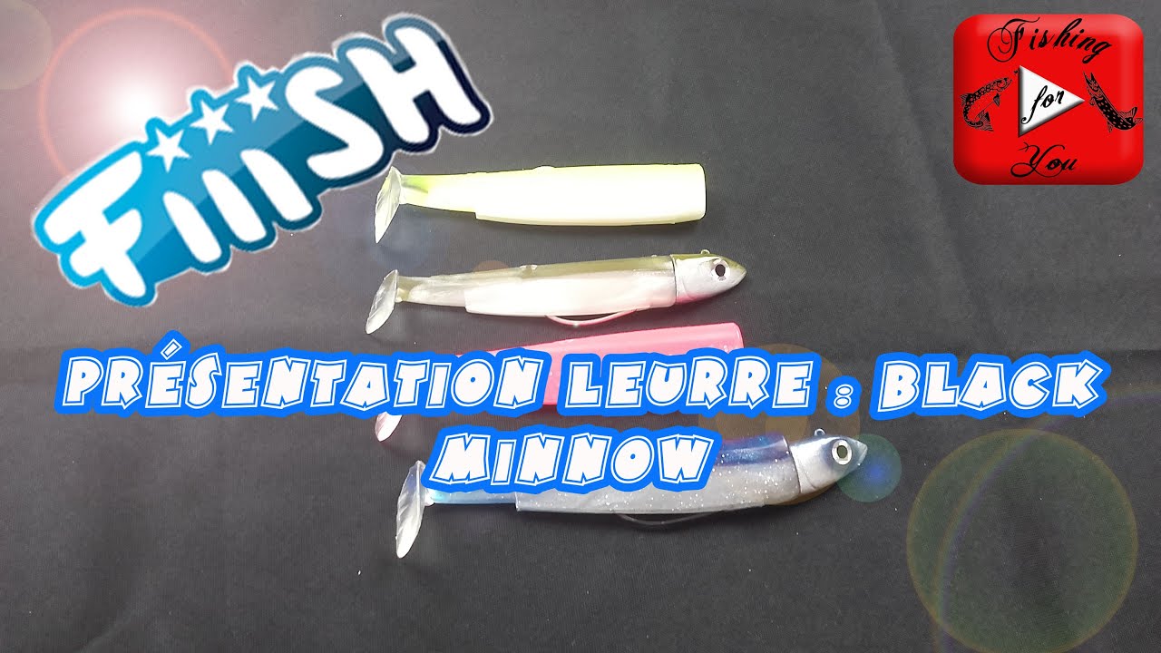 Présentation leurre] Fiiish Black Minnow HD 