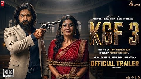 K.G.F: Chapter 3 - Official Trailer | Rocking Star Yash | Prabhas | Prashanth Neel