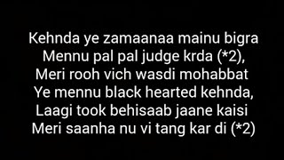 Black heart | Lyrics | Sara Khan | Nakshita World
