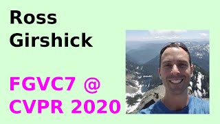 FGVC7: Ross Girshick - LVIS: A Dataset for Large Vocabulary Instance Segmentation