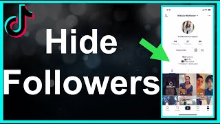 How To Hide TikTok Followers screenshot 4