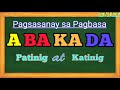 ABAKADA Patinig at Katinig | Pagsasanay sa Pagbasa A - Y | Unang Hakbang sa Pagbasa 2020 Mp3 Song