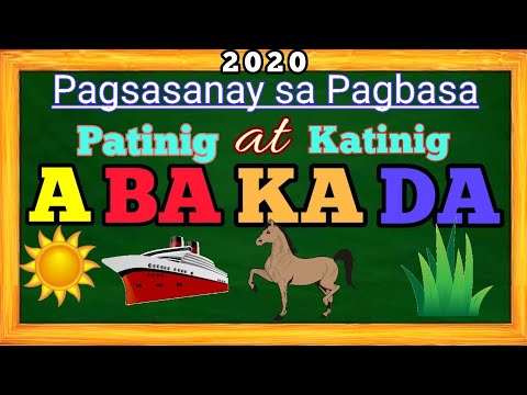 ABAKADA Patinig at Katinig  Pagsasanay sa Pagbasa A   Y  Unang Hakbang sa Pagbasa 2020