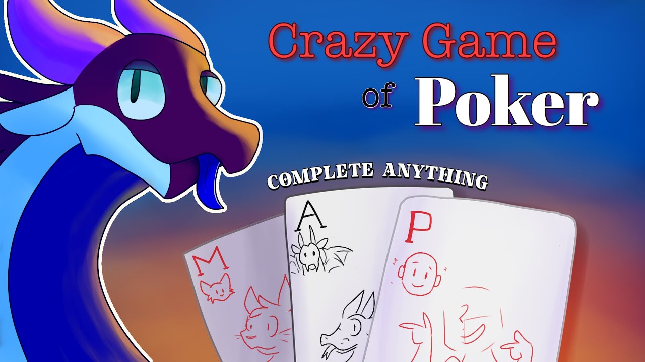 Crazy Game Of Poker Complete Anything MAP YouTube 