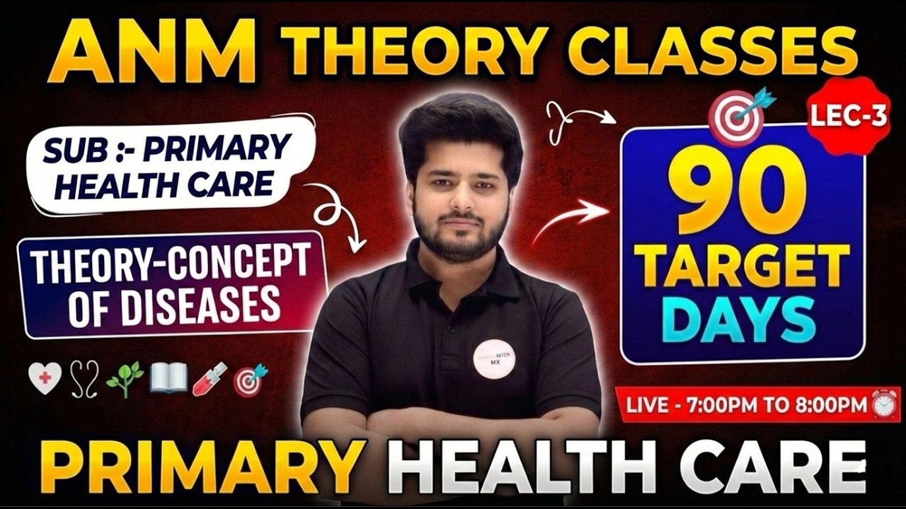1st Year ANM Primary Health Care Theory Classes | Concept of Diseases | Lecture-3 Full Explanation