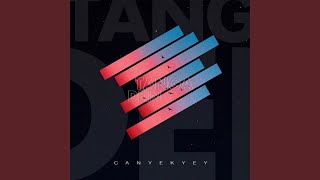 Tanga Dein - canyekyey