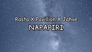 Rasta x Pavillion x Jahve - Napapiri (lyrics)