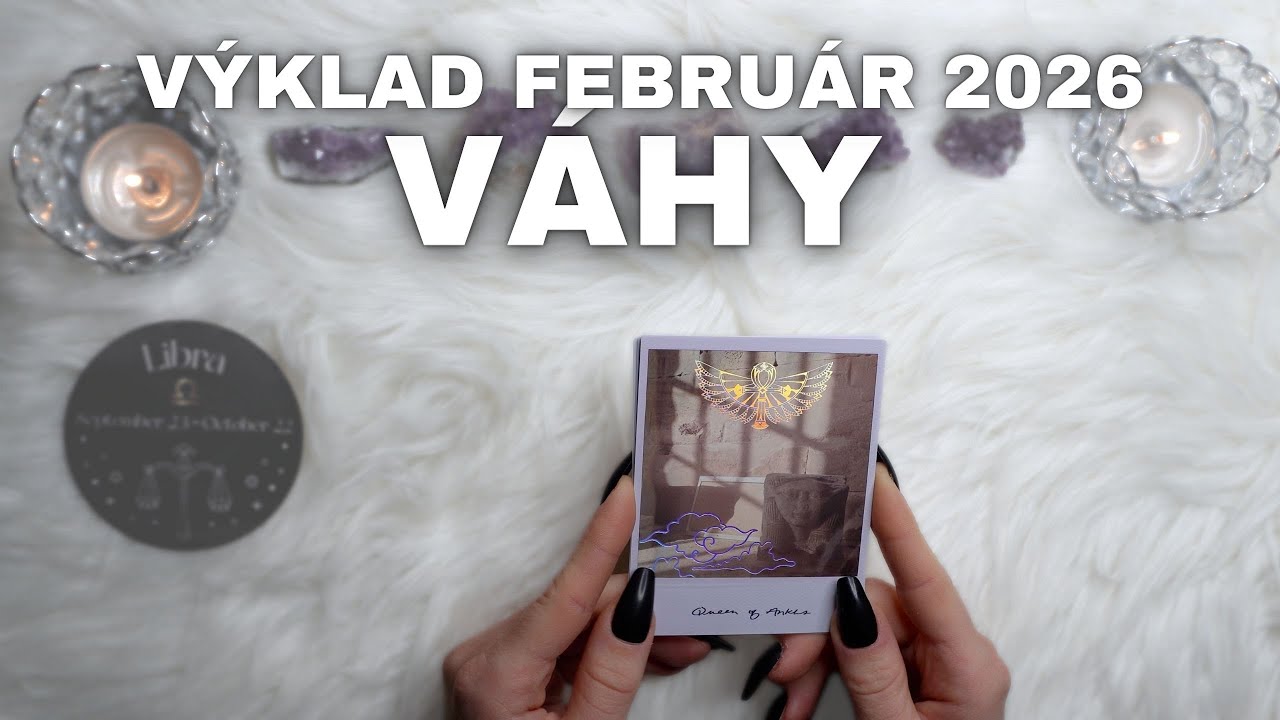 ♎ VÁHY – FEBRUÁR 2026: Láska, práca, zdravie, domov 👀