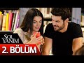 Sol Yanım 2. Bölüm – Tüm Bölümleri İzle ve Abone Ol! 🎬