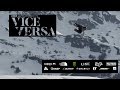 Vice Versa - Official Trailer - Tom Wallisch