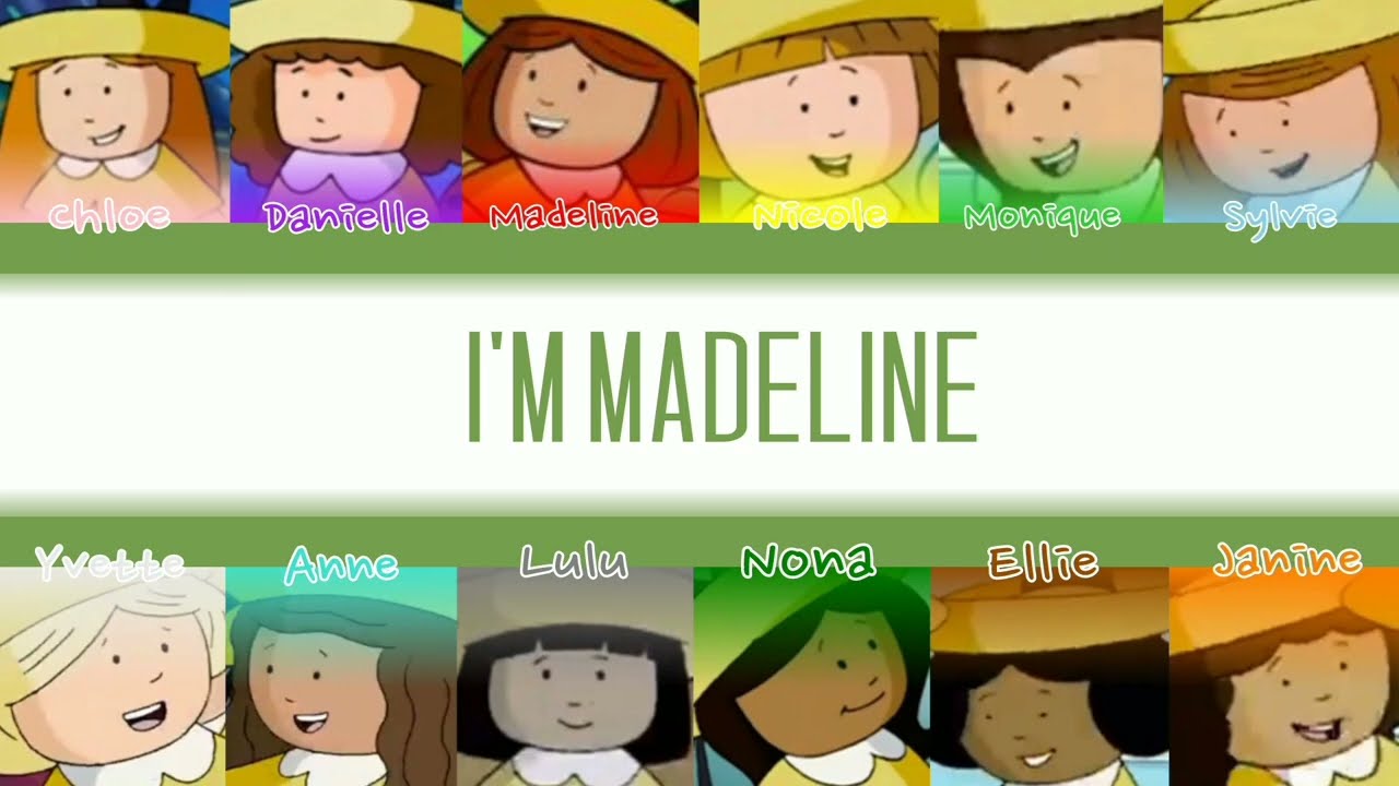 I'm Madeline (Pilot Version) (from "Madeline") (Color Coded Lyrics)