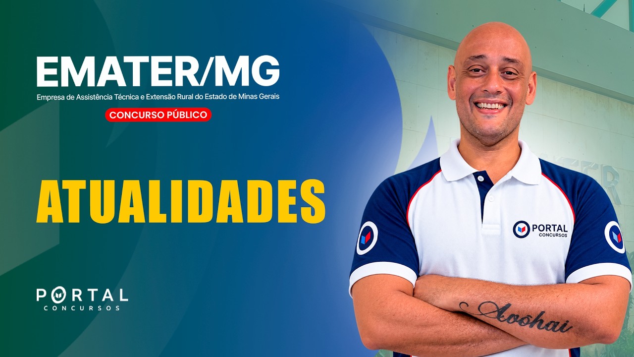 CONCURSO EMATER/MG: ATUALIDADES | Com o Profº. Luís Eduardo