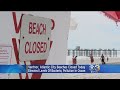 Atlantic City Ventnor Beaches Remain Closed Due To High Bacteria Levels In Ocean 