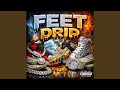 Feet Drip
