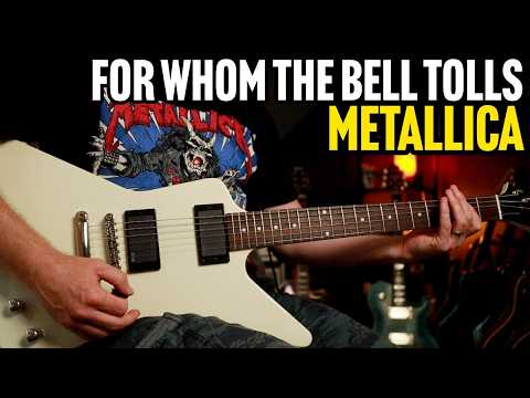 How to Play "For Whom The Bell Tolls" by Metallica | Guitar Lesson